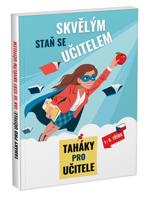 Příručka: Staň se skvělým učitelem