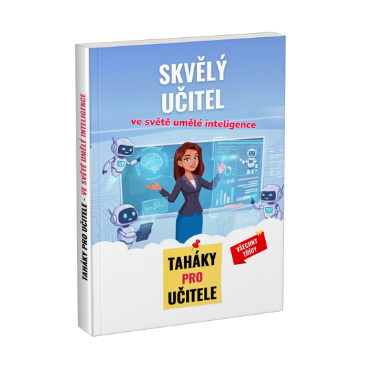 Příručka v akci: Skvělý učitel ve světě umělé inteligence